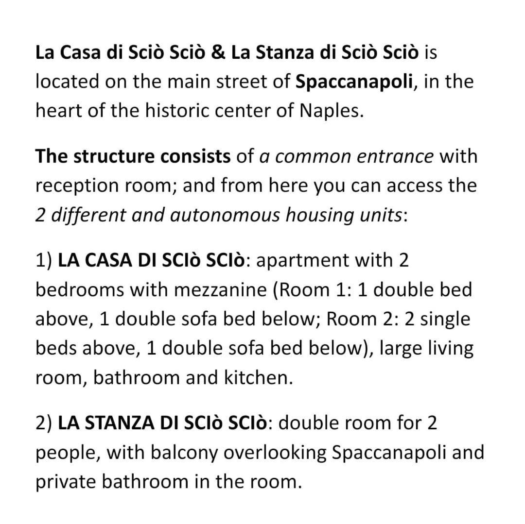 La Casa Di Scio Scio & La Stanza Di Scio Scio Apartment Naples Exterior photo